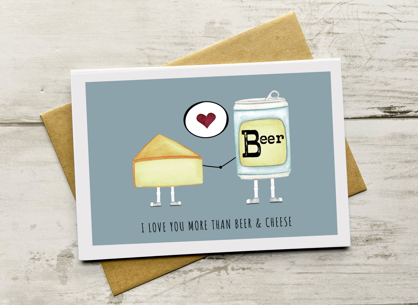 I Love You More Than Beer & Cheese Notecard