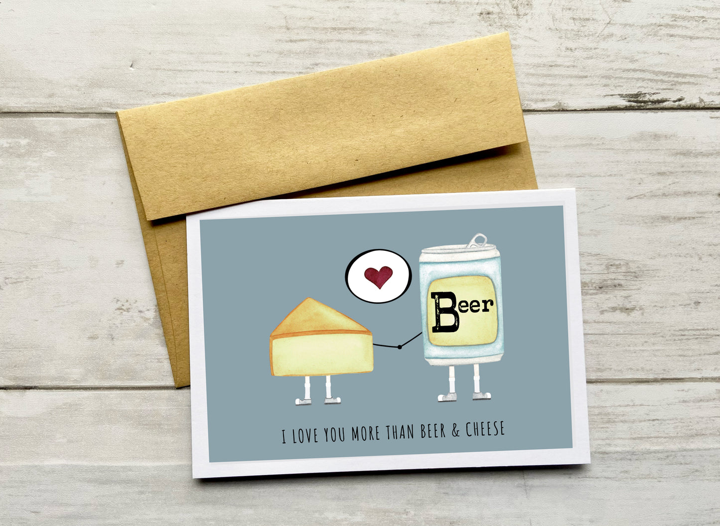 I Love You More Than Beer & Cheese Notecard