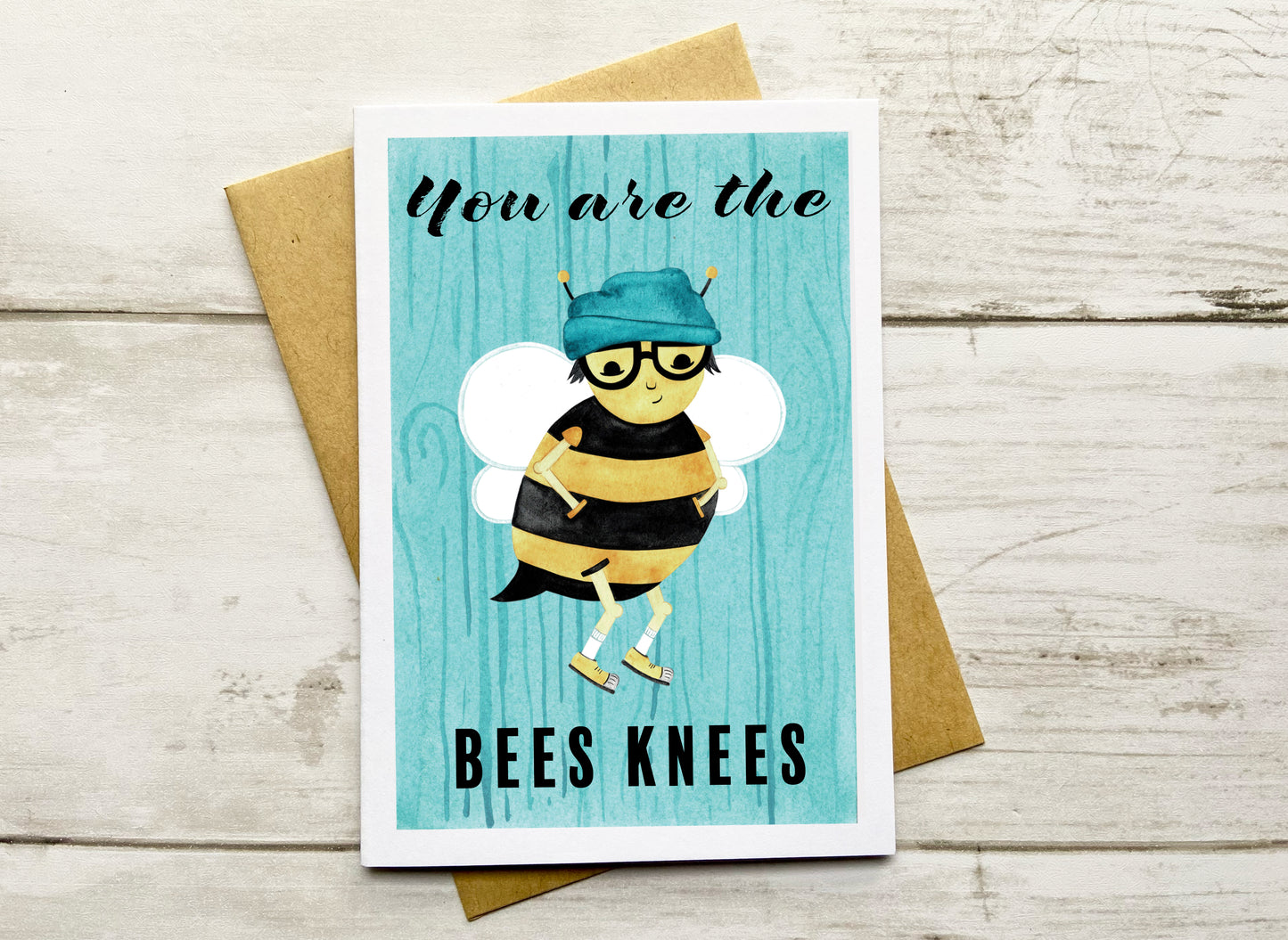 You Are The Bees Knees Notecard