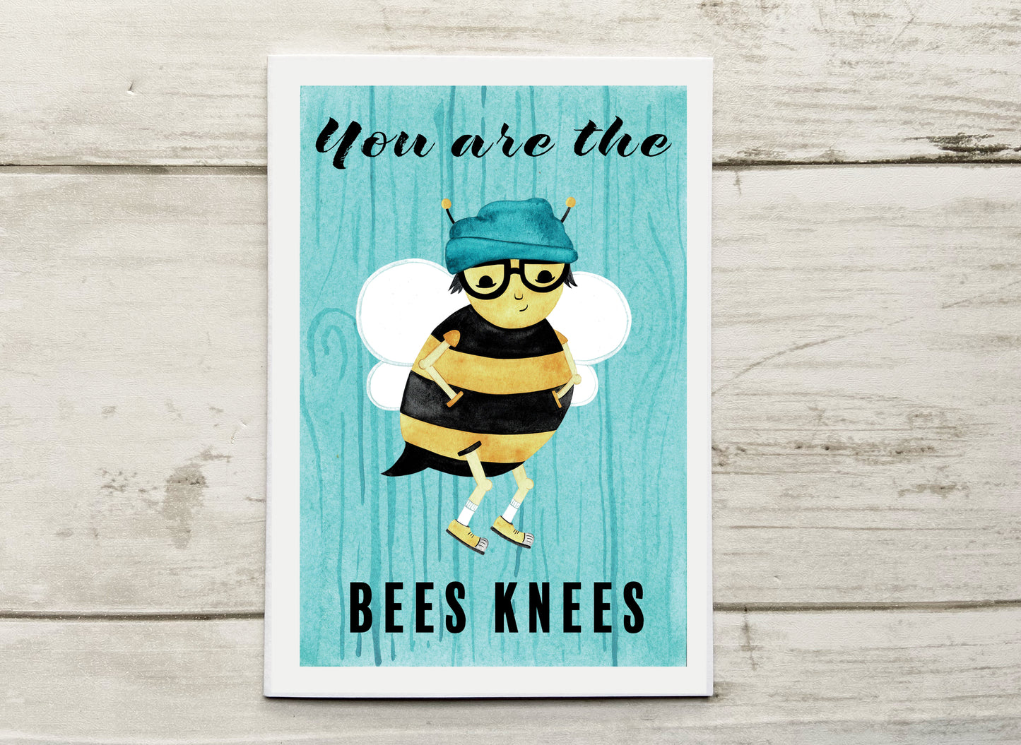You Are The Bees Knees Notecard