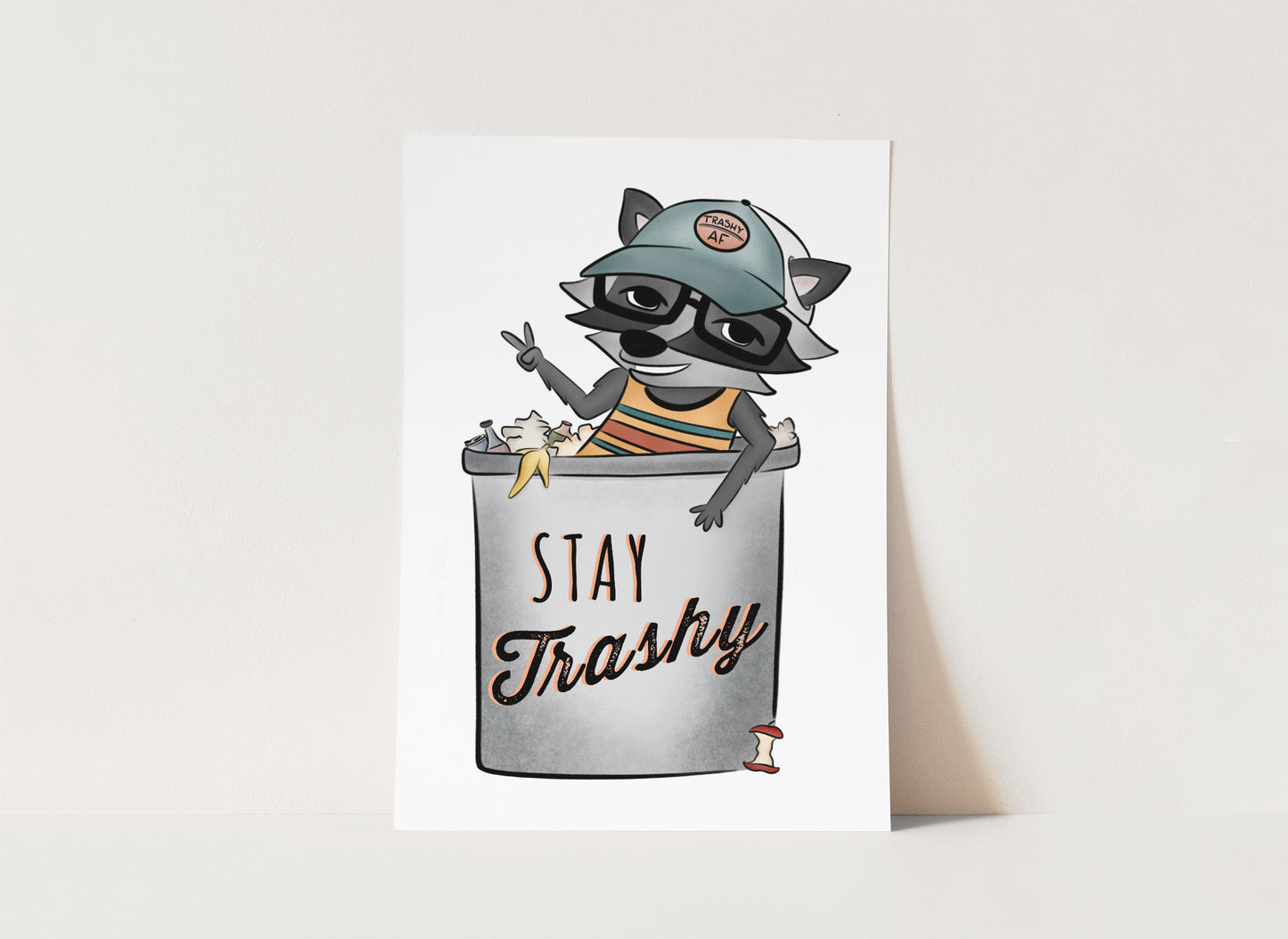 "Stay Trashy" Whimsical Illustration Print