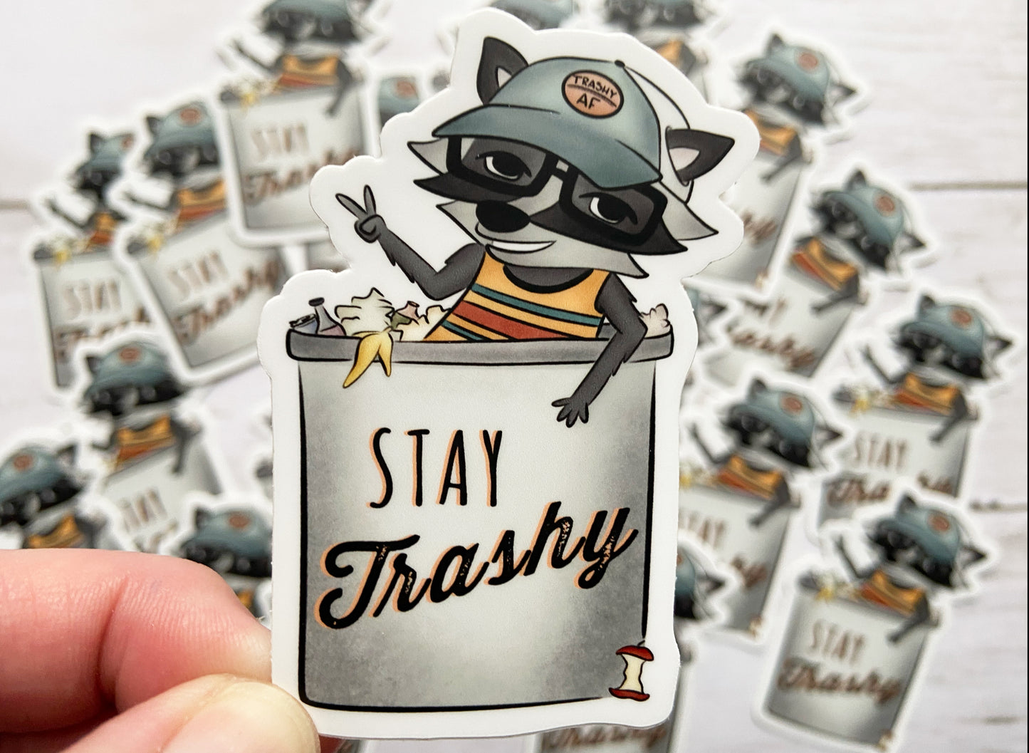 Stay Trashy Vinyl Sticker