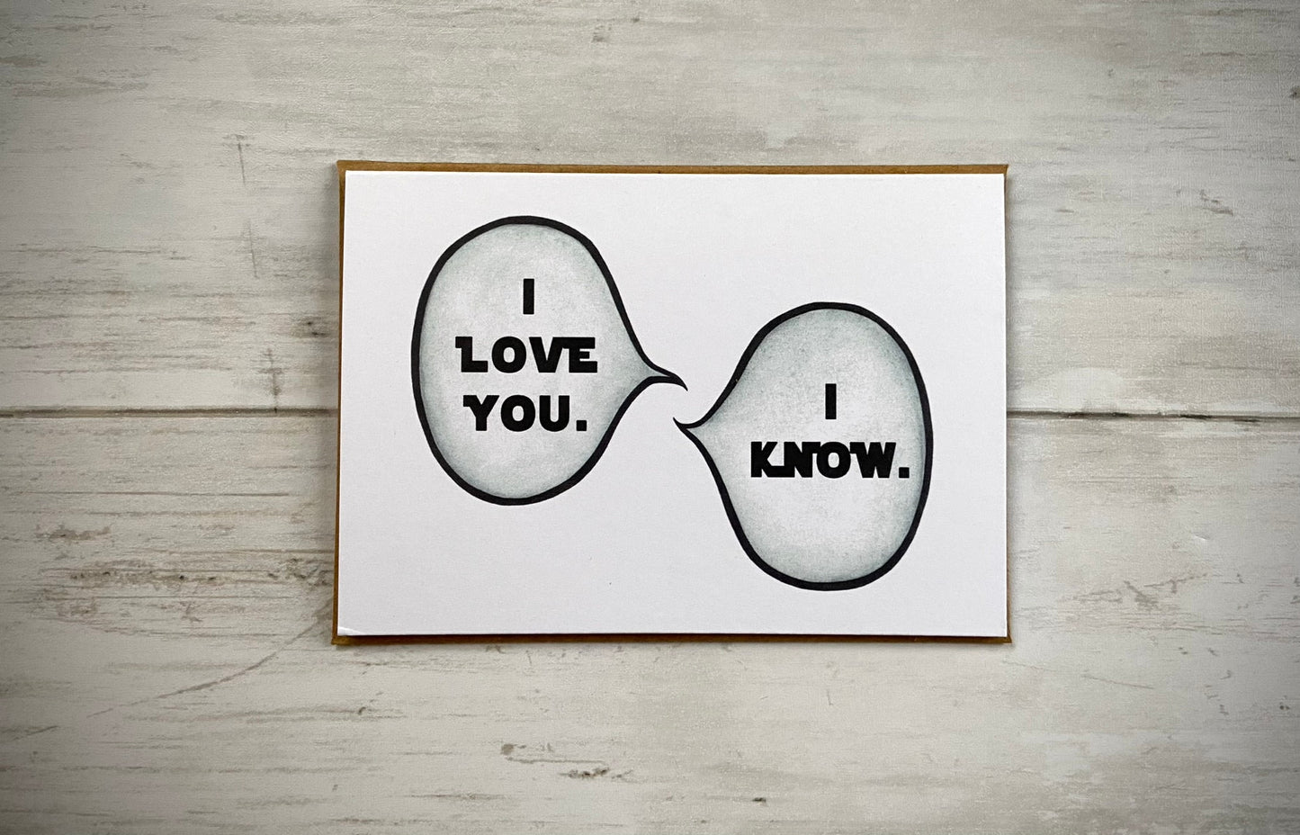 Blank Note Card | Star Wars - I Love You, I Know Notecard | Watercolor Note Card | Star Wars Greeting Card