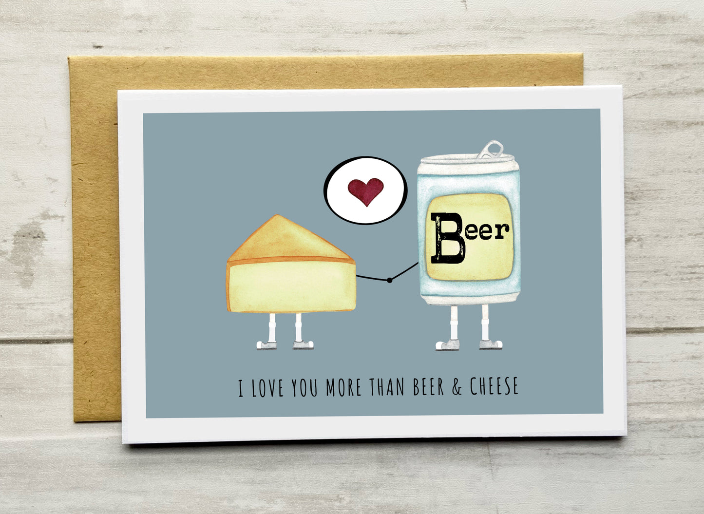 I Love You More Than Beer & Cheese Notecard