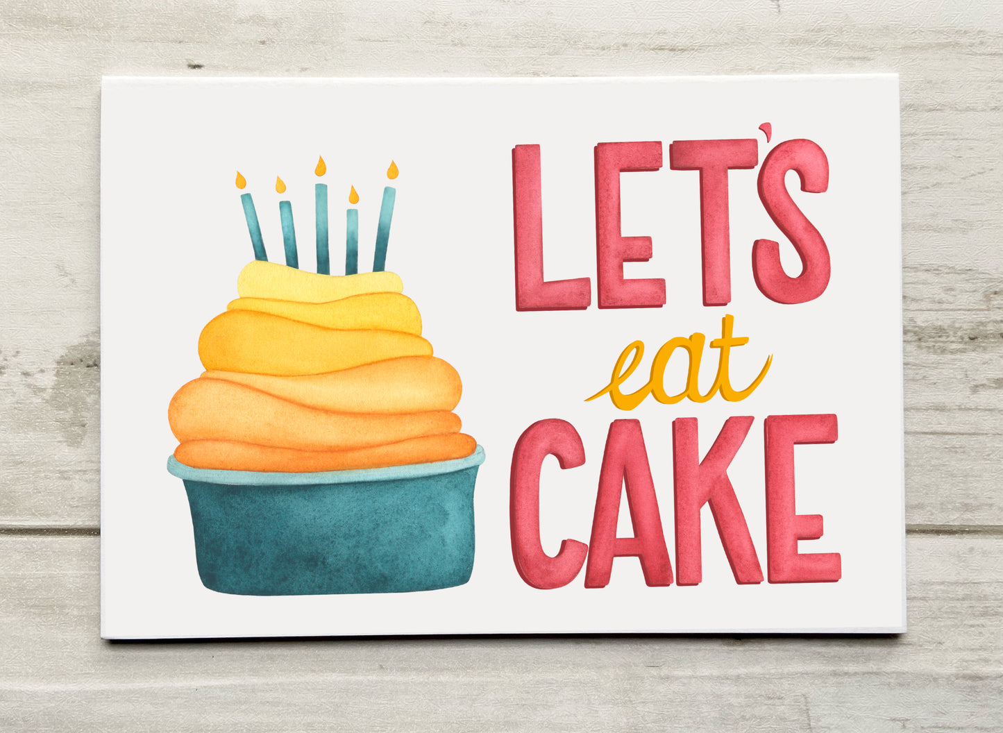 Let's Eat Cake Birthday Notecard