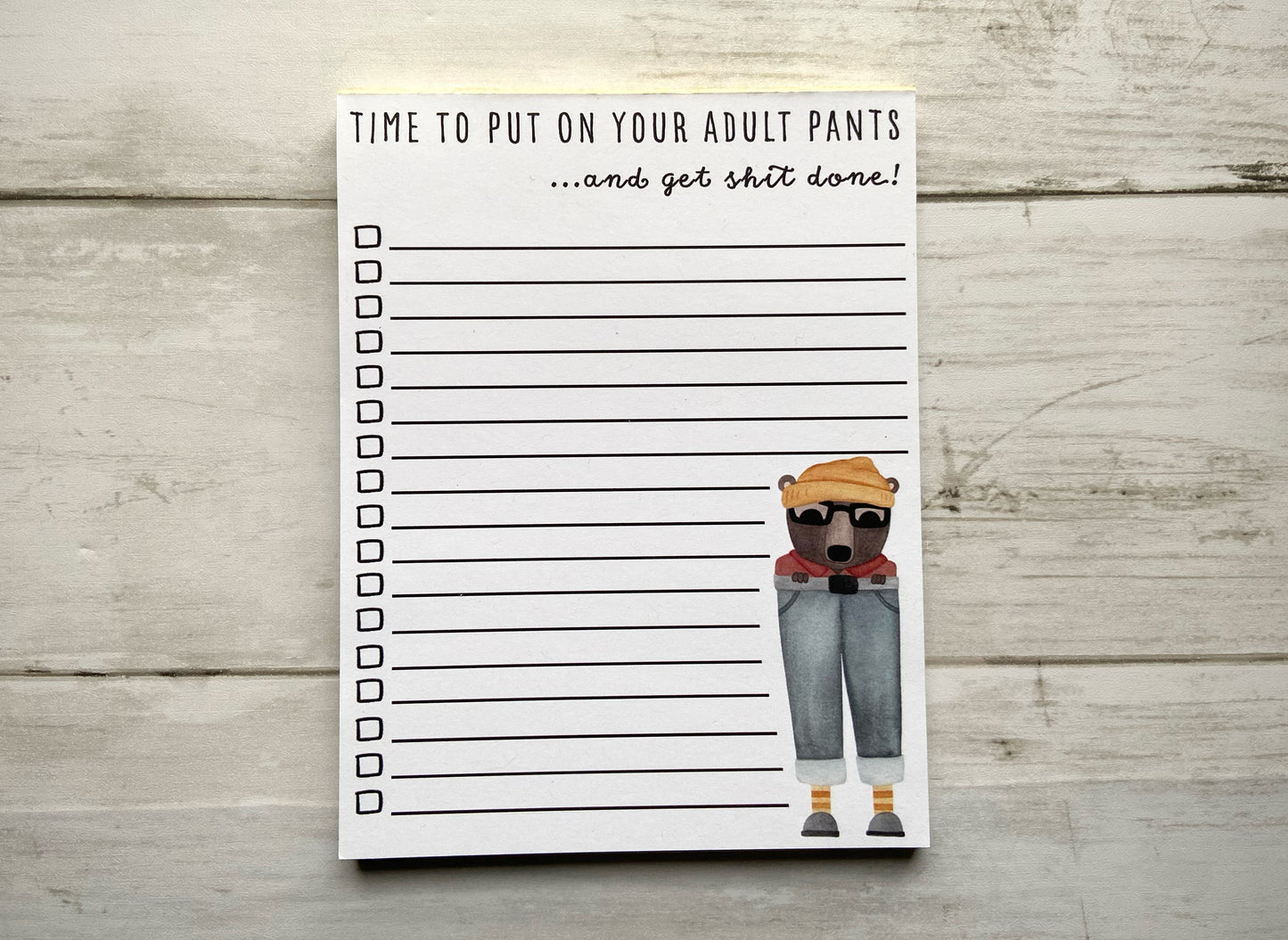 Put On Your Adult Pants Notepad