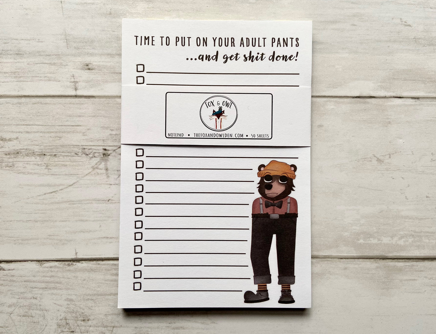 Put On Your Adult Pants Notepad