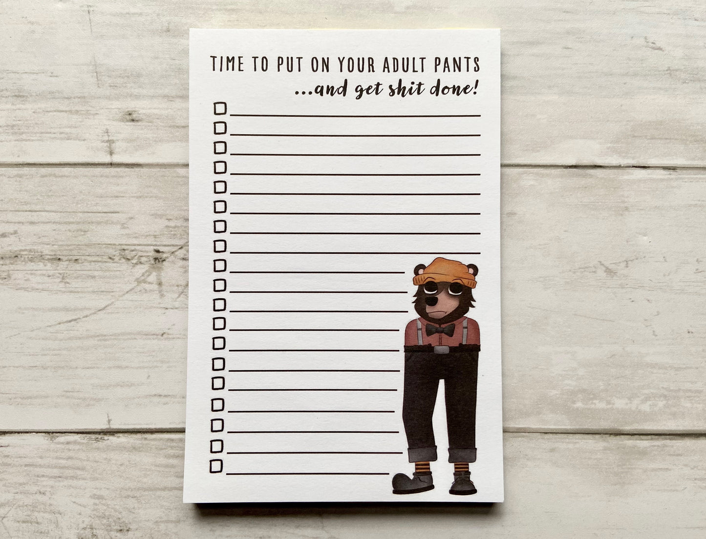 Put On Your Adult Pants Notepad