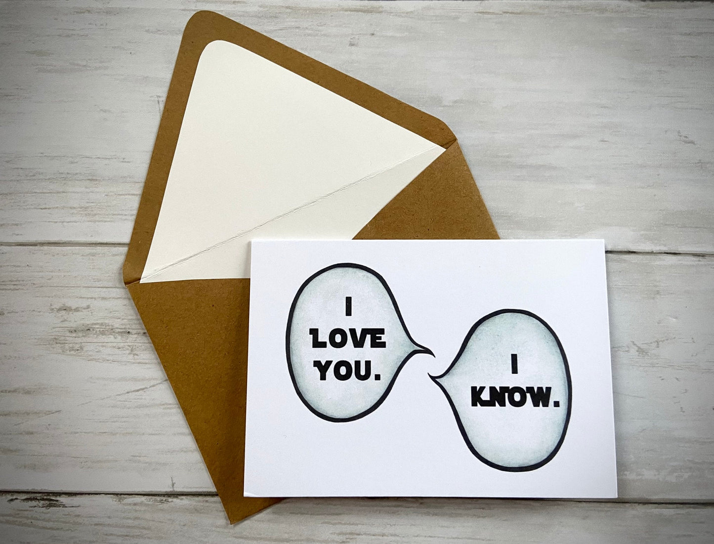 Blank Note Card | Star Wars - I Love You, I Know Notecard | Watercolor Note Card | Star Wars Greeting Card